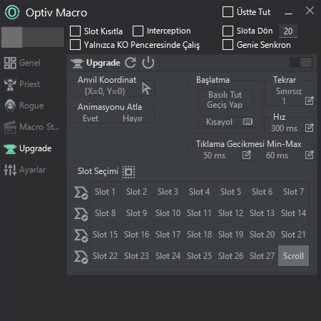 Otomatik upgrade botu - Optiv Macro item basma ayarları