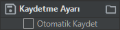 Kaydetme Ayarı arayüzü